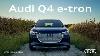 The Wait Is Over The Audi Q4 E Tron Has Landed In The Usa